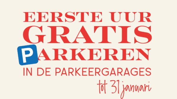 Eerste uur gratis parkeren!